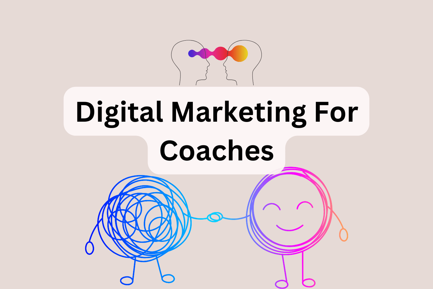 Digital Marketing for Coaches